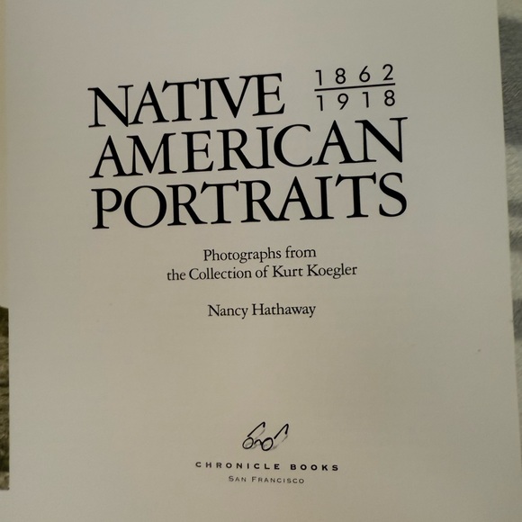 Native American Portraits Book 1862 - 1918 text by Nancy Hathaway - Picture 4 of 10